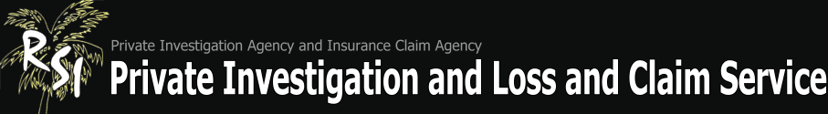 Private Investigator - Claims Adjuster - Appraiser - Central Florida - Richards Services Inc. (RSI)